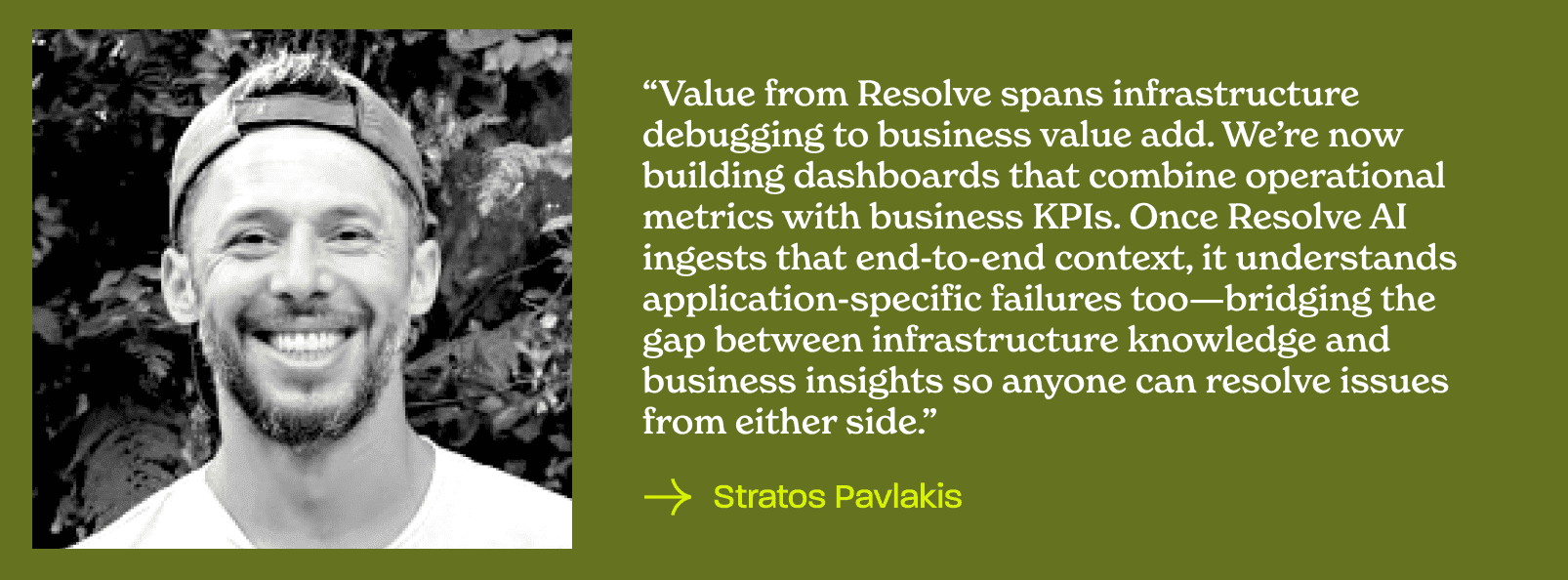 Quote from Blueground CTO, Stratos Pavlakis endorsing Resolve AI